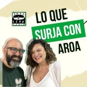 Lo que surja con Aroa 59
