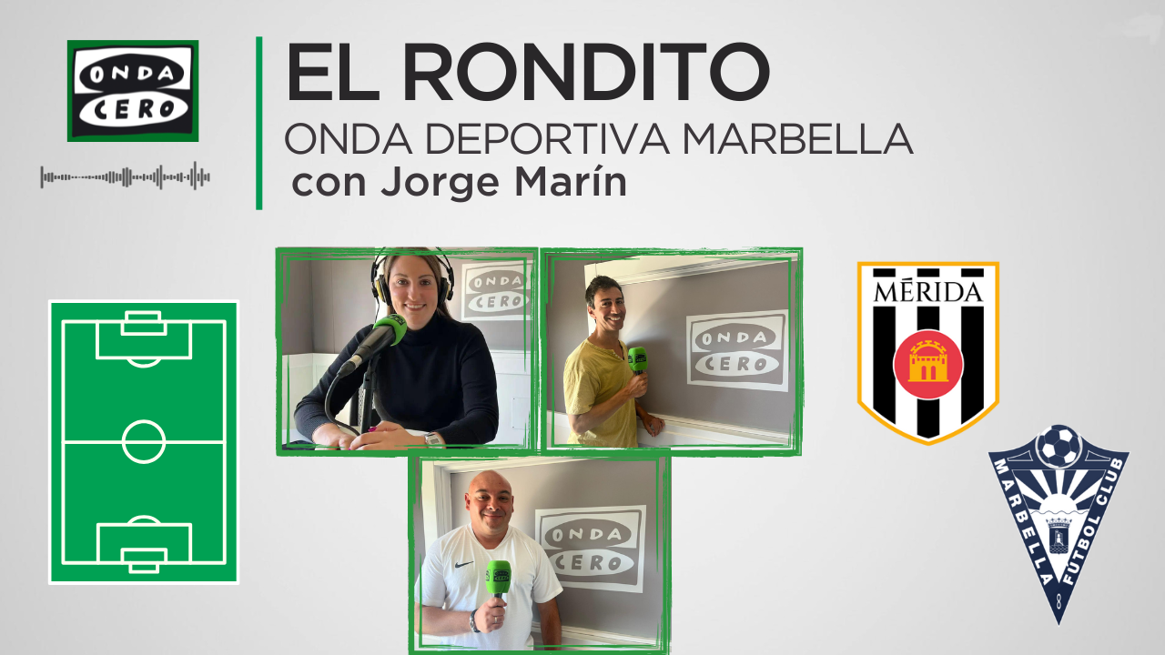 El Marbella FC empieza en Mérida la segunda vuelta, lo analizamos en 'El Rondito' El Marbella FC empieza en Mérida la segunda vuelta, lo analizamos en 'El Rondito'