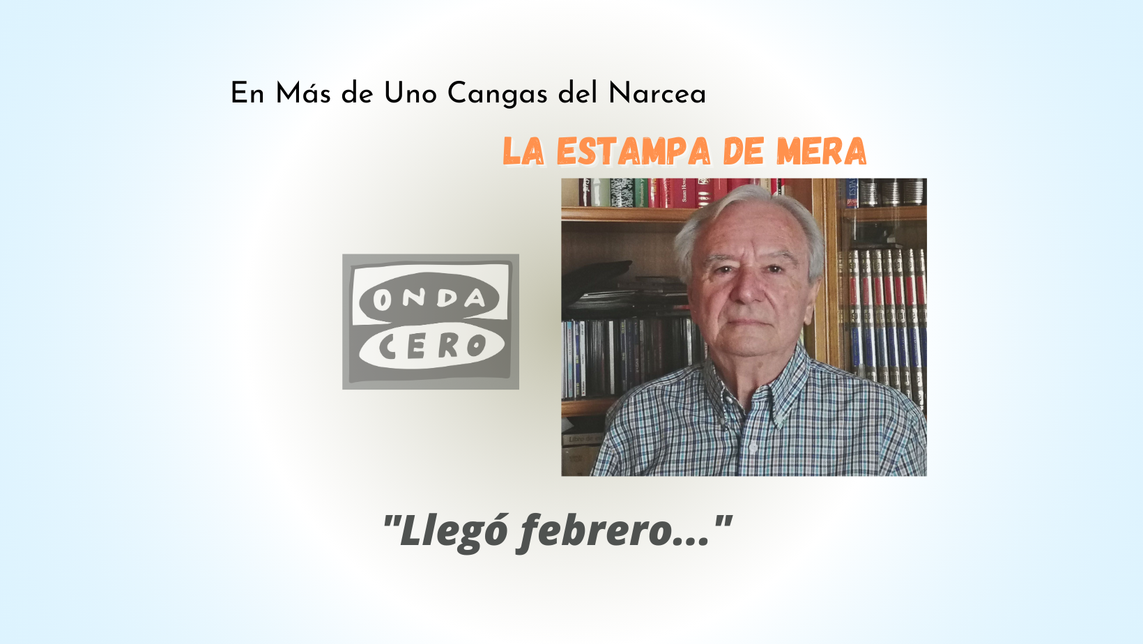 Llegó febrero Llegó febrero