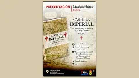 "Castilla Imperial. Vida, creencias y economía en el Siglo de Oro" "Castilla Imperial. Vida, creencias y economía en el Siglo de Oro"