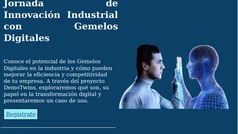 La Junta organiza la Jornada de Innovación con Gemelos Digitales para la transformación de procesos industriales La Junta organiza la Jornada de Innovación con Gemelos Digitales para la transformación de procesos industriales