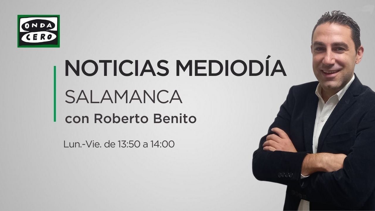 Noticias Mediodía Salamanca 12/06/2025 Noticias Mediodía Salamanca 12/06/2025