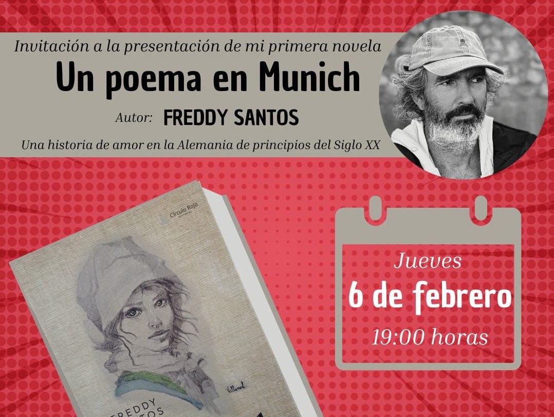 `Un Poema en Munich´ la primera novela histórica del talaverano Freddy Santos `Un Poema en Munich´ la primera novela histórica del talaverano Freddy Santos