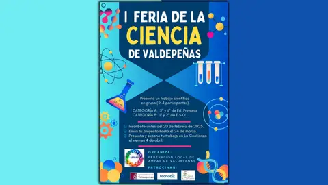 Cartel I Feria de la Ciencia de Valdepeñas Cartel I Feria de la Ciencia de Valdepeñas