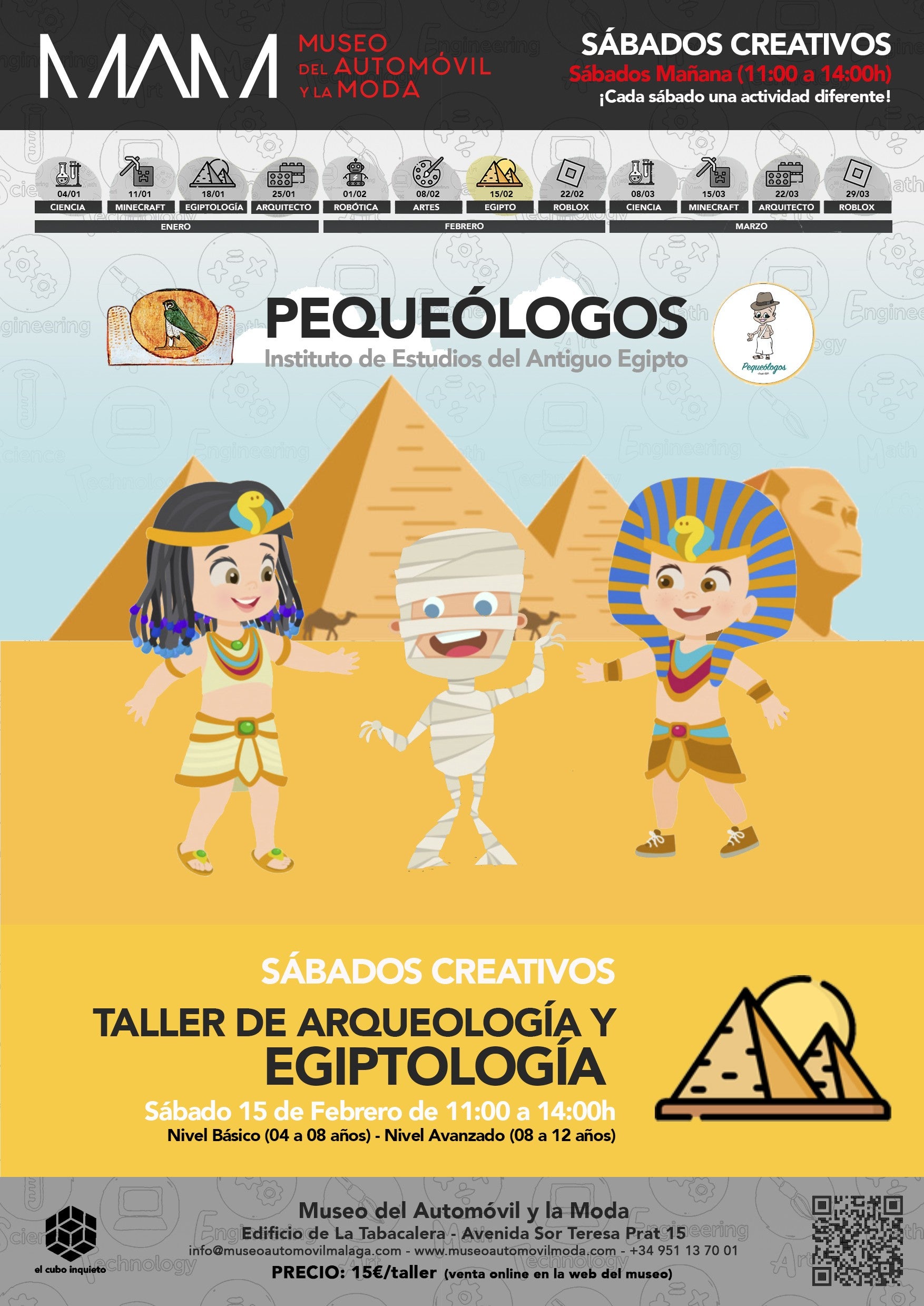 El Museo del Automóvil y la Moda organiza este sábado un taller de Arqueología y Egiptología El Museo del Automóvil y la Moda organiza este sábado un taller de Arqueología y Egiptología