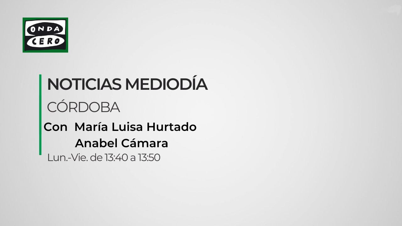 Noticias de Córdoba mediodía 29/09/2025 Noticias de Córdoba mediodía 29/09/2025