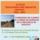 El Camino de Santiago, objeto de la charla de hoy del ciclo Segovianos que hablan de Segovia El Camino de Santiago, objeto de la charla de hoy del ciclo Segovianos que hablan de Segovia