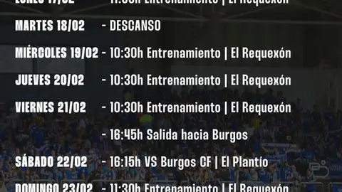 17-2-2025 Plan de trabajo del Real Oviedo en la semana del 17 al 23 de febrero 17-2-2025 Plan de trabajo del Real Oviedo en la semana del 17 al 23 de febrero