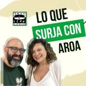 Lo que surja con Aroa 64