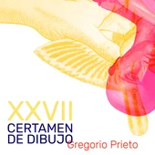XXVII Certamen de Dibujo Gregorio Prieto XXVII Certamen de Dibujo Gregorio Prieto