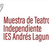 Muestra de Teatro del Andrés Laguna Muestra de Teatro del Andrés Laguna