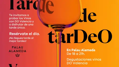 Tardea con vinos DO Valencia a ritmo de DJ Valencia Tardea con vinos DO Valencia a ritmo de DJ Valencia