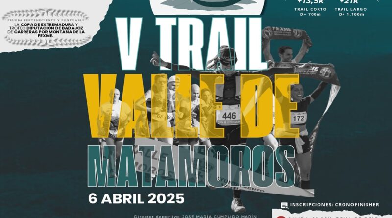 El V Trail Valle de Matamoros se disputará el 6 de abril con dos pruebas de 21 y 13 kilómetros el 6 de abril El V Trail Valle de Matamoros se disputará el 6 de abril con dos pruebas de 21 y 13 kilómetros el 6 de abril