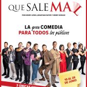 La función "Que sale mal", comedia teatral más taquillera del mundo, regresa a Málaga. 