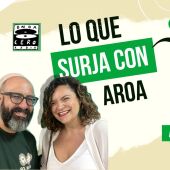 Lo que surja con Aroa 65