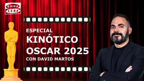 Onda Cero vive la noche de los Oscar con un especial del programa ‘Kinótico’, conducido por David Martos Onda Cero vive la noche de los Oscar con un especial del programa ‘Kinótico’, conducido por David Martos