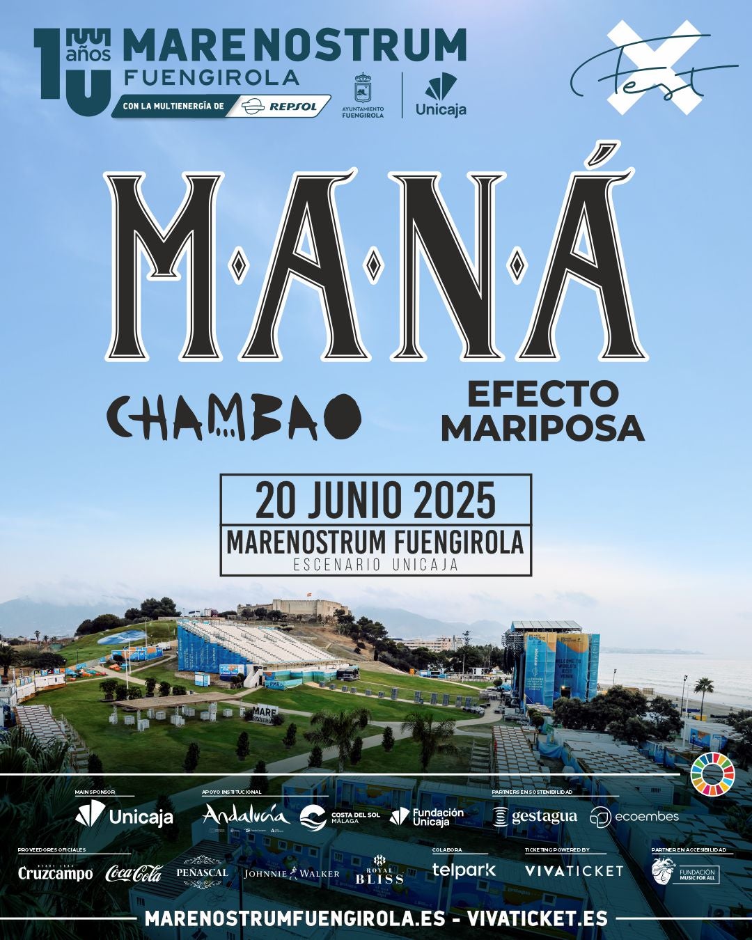 El décimo aniversario de Marenostrum Fuengirola, ‘X Fest’, contará con Maná, Chambao y Efecto Mariposa el 20 de junio El décimo aniversario de Marenostrum Fuengirola, ‘X Fest’, contará con Maná, Chambao y Efecto Mariposa el 20 de junio