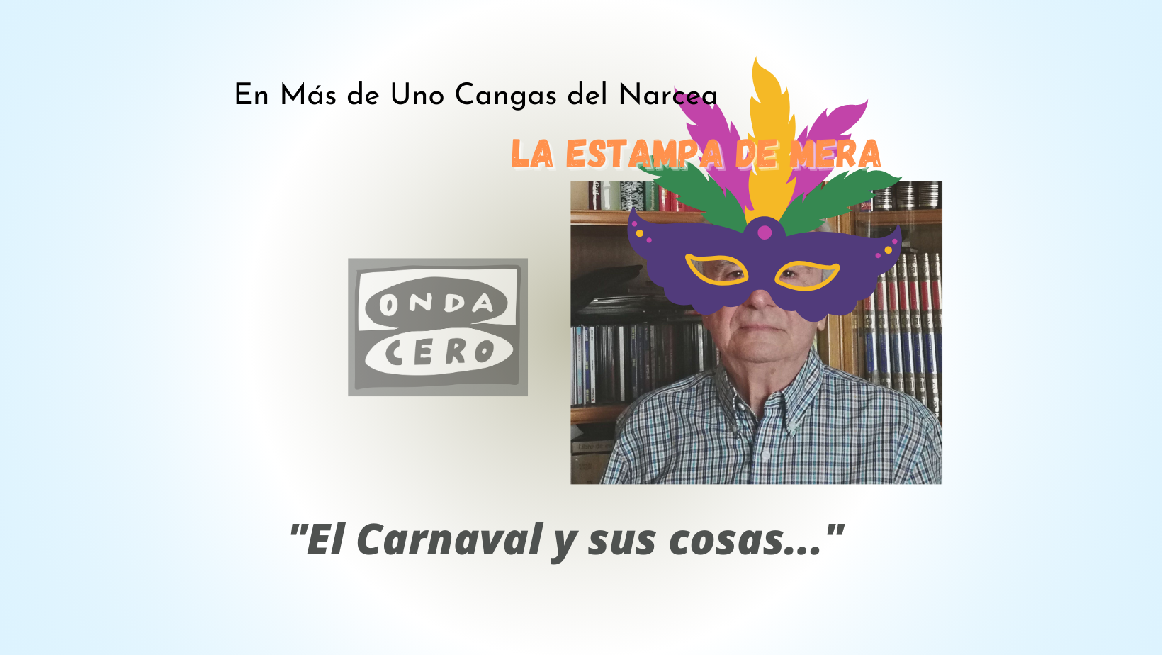 El Carnaval y sus cosas El Carnaval y sus cosas