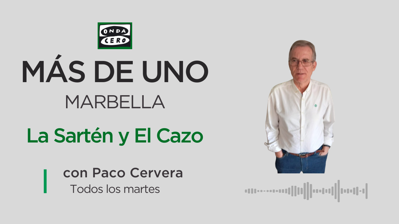 La sartén y el cazo, con Paco Cervera y Jorge Marín La sartén y el cazo, con Paco Cervera y Jorge Marín