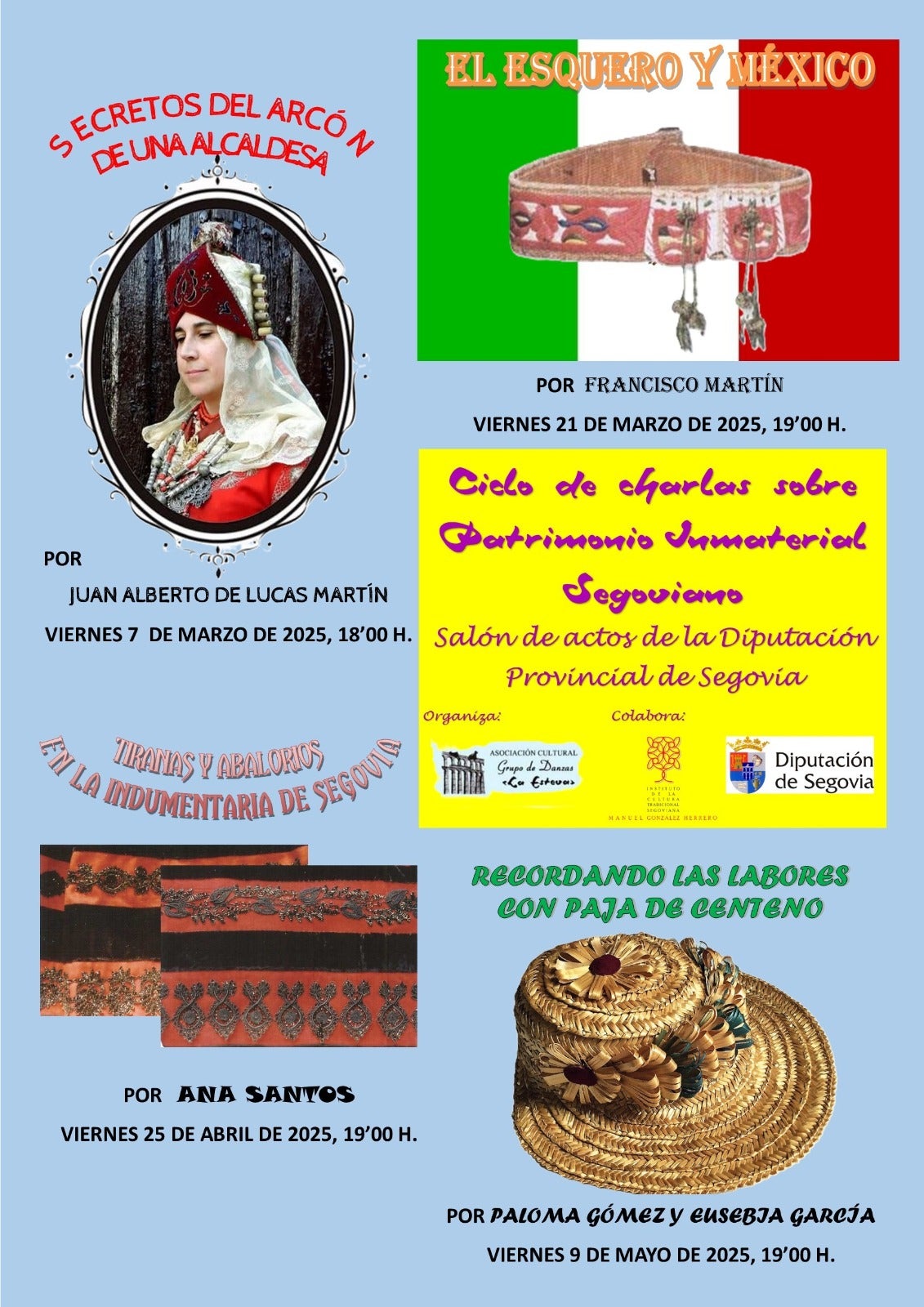 La Esteva inicia un ciclo de conferencias para poner en valor el patrimonio inmaterial segoviano La Esteva inicia un ciclo de conferencias para poner en valor el patrimonio inmaterial segoviano