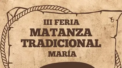 Cartel III Feria de la Matanza de María Cartel III Feria de la Matanza de María