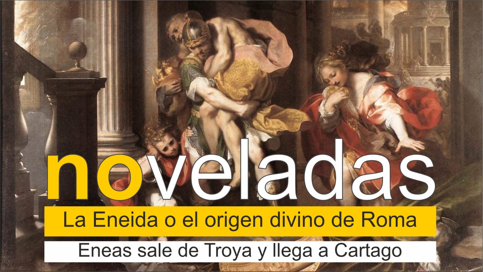 Comenzamos el recorrido hacia Roma con "La Eneida" Comenzamos el recorrido hacia Roma con "La Eneida"