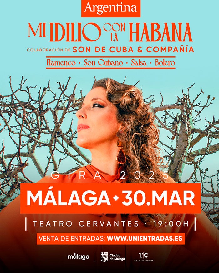 Argentina llega al Teatro Cervantes de Málaga con su proyecto más universal: Mi Idilio Con La Habana Argentina llega al Teatro Cervantes de Málaga con su proyecto más universal: Mi Idilio Con La Habana