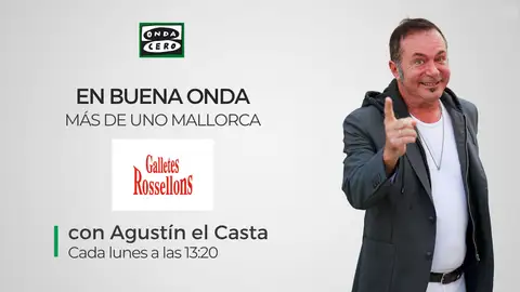 Agustín el Casta En buena Onda