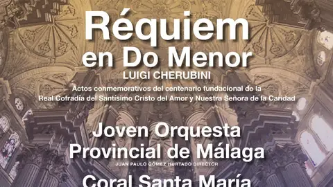 El Requiem de Cherubini sonará por primera vez en la Catedral de Málaga El Requiem de Cherubini sonará por primera vez en la Catedral de Málaga