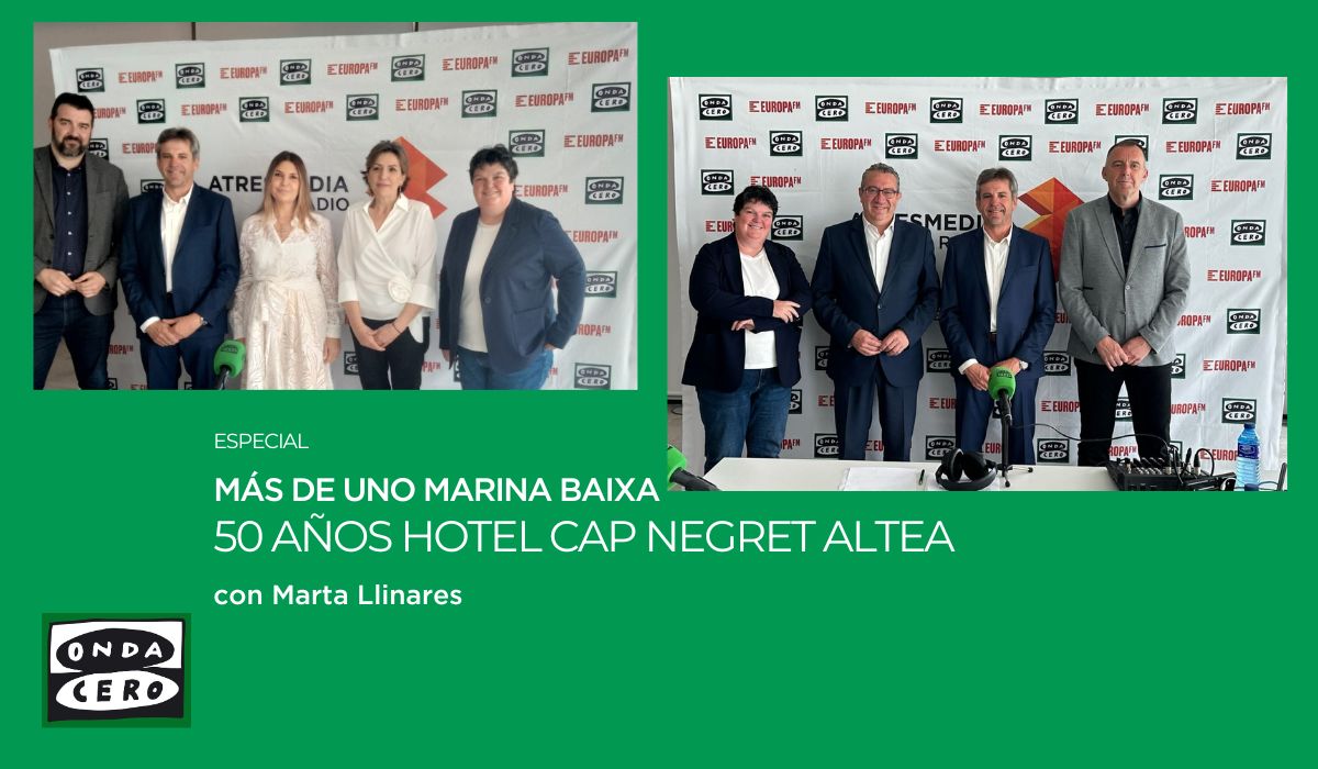 Más de uno Marina Baixa. Programa Especial "Hotel Cap Negret Altea: 50 aniversario" Más de uno Marina Baixa. Programa Especial "Hotel Cap Negret Altea: 50 aniversario"