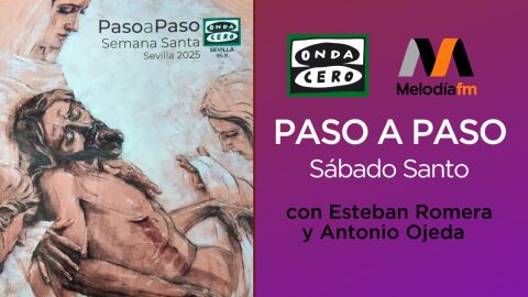 Paso a paso. S&aacute;bado Santo 2025