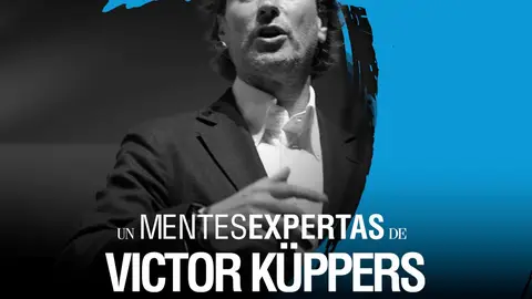 Este jueves 24 de Abril, Un Mentes Expertas de Victor Küppers en Marbella Kuppers