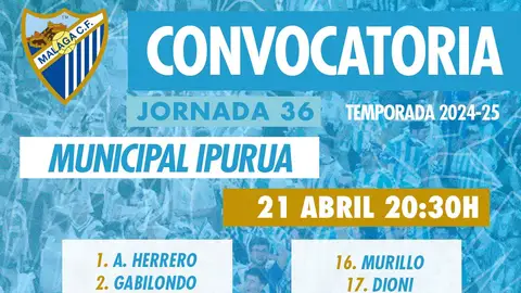 Convocatoria del Málaga Convocatoria del Málaga