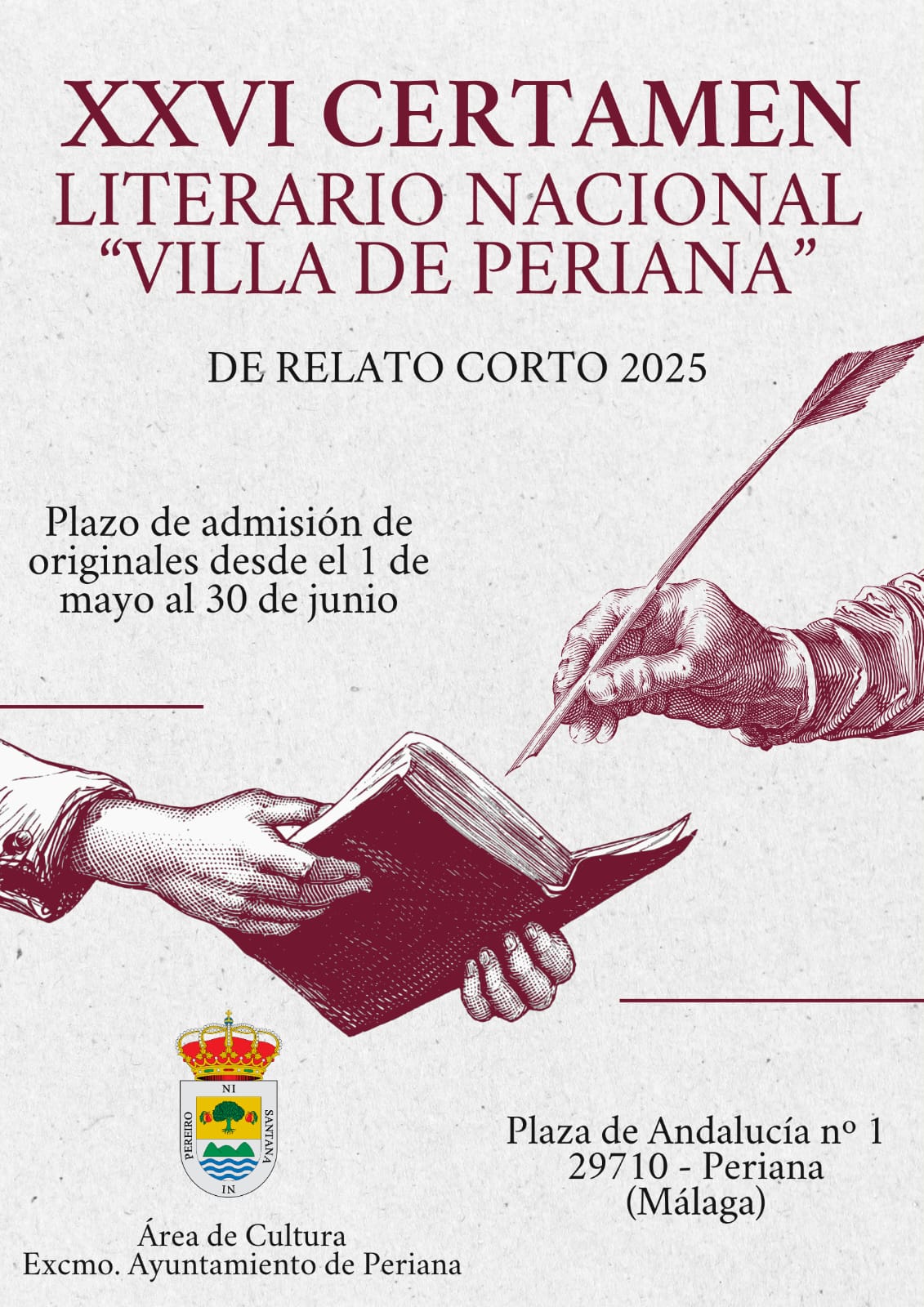 Convocado el XXVI Certamen Literario Nacional Villa de Periana de relato corto Convocado el XXVI Certamen Literario Nacional Villa de Periana de relato corto