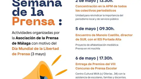 La Asociación de la Prensa de Málaga anuncia las actividades con motivo del Día Mundial de la Libertad de Prensa La Asociación de la Prensa de Málaga anuncia las actividades con motivo del Día Mundial de la Libertad de Prensa