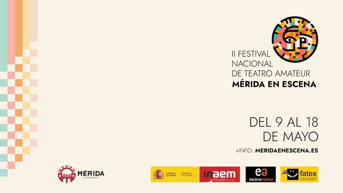 El Festival Nacional de Teatro Amateur “Mérida en Escena 2025” ofrecerá seis obras seleccionadas de entre ochenta propuestas El Festival Nacional de Teatro Amateur “Mérida en Escena 2025” ofrecerá seis obras seleccionadas de entre ochenta propuestas
