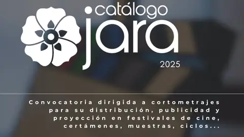 La Junta seleccionará cortometrajes para difundirlos en festivales y mercados especializados a través del Catálogo Jara La Junta seleccionará cortometrajes para difundirlos en festivales y mercados especializados a través del Catálogo Jara