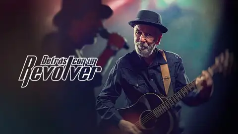 Detrás con un revólver Detrás con un revólver