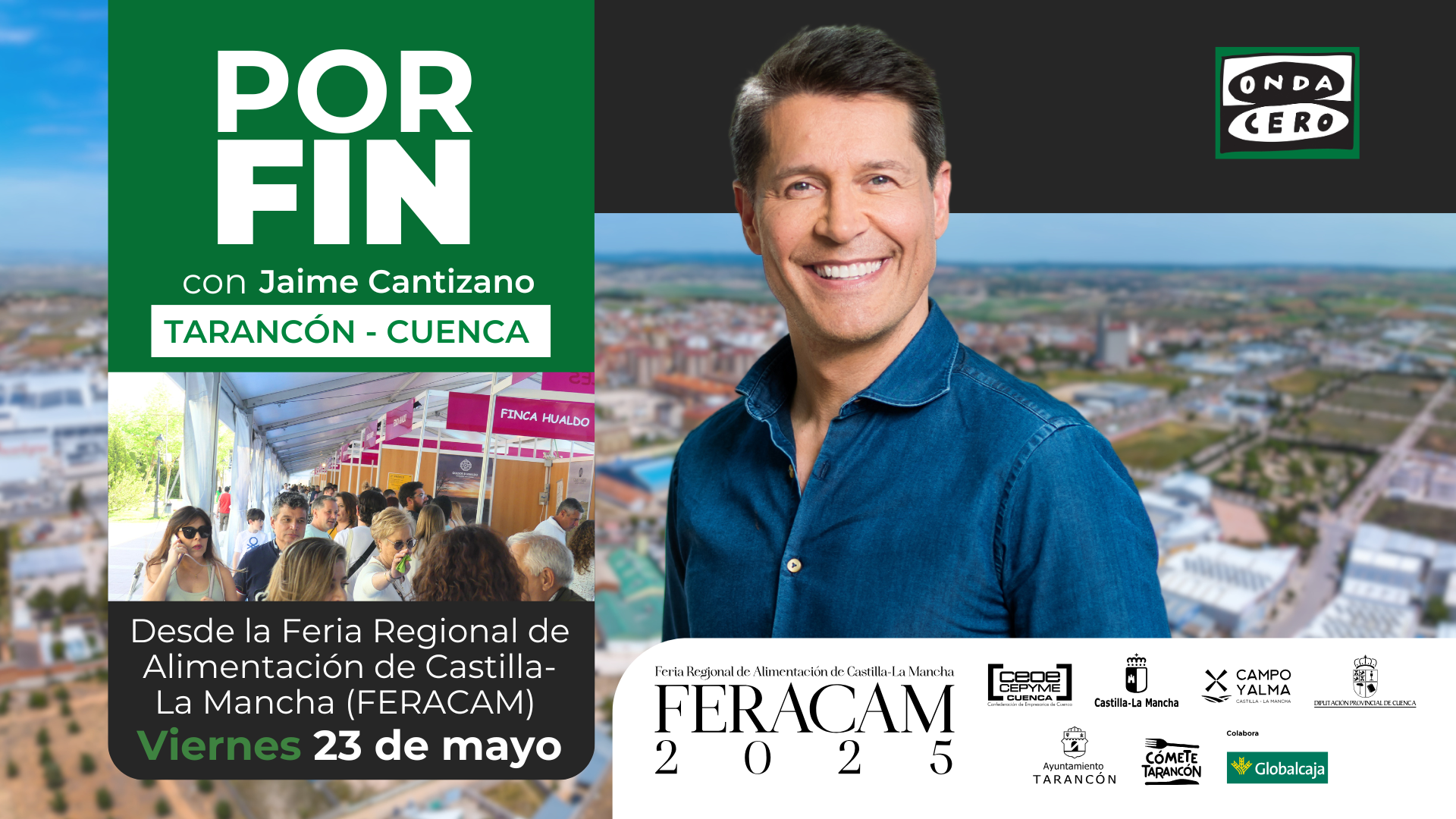 Así ha sido el programa especial de 'Por fin' y Jaime Cantizano desde la Feria Regional de Alimentación de Castilla-La Mancha (FERACAM) Así ha sido el programa especial de 'Por fin' y Jaime Cantizano desde la Feria Regional de Alimentación de Castilla-La Mancha (FERACAM)
