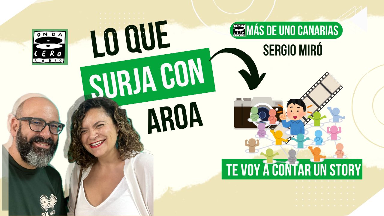 Lo que surja con Aroa | 'Te voy a contar un story' (14/05/2025) Lo que surja con Aroa | 'Te voy a contar un story' (14/05/2025)