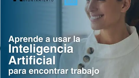 Se abre el periodo de inscripción al programa formativo sobre el uso de la inteligencia artificial para la búsqueda de empleo dirigido a mujeres desempleadas de Alcalá de Henares Cartel del programa formativo "Aprende a usar la Inteligencia Artificial para encontrar trabajo"