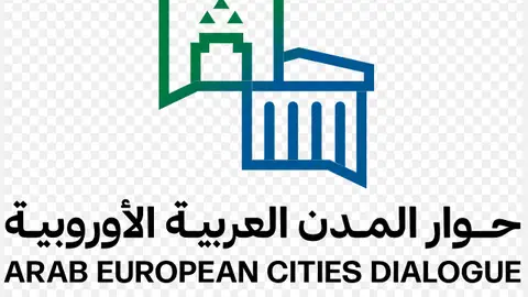 Arab European Cities Dialogue Arab European Cities Dialogue