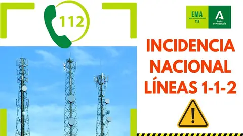El 112 experimenta una incidencia nacional en las líneas que ha comenzado a recuperarse en Andalucía El 112 experimenta una incidencia nacional en las líneas que ha comenzado a recuperarse en Andalucía