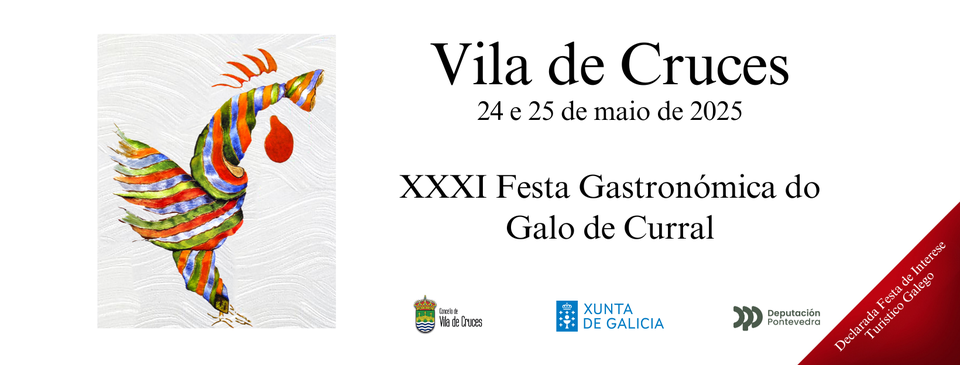 Unha viaxe a Vila de Cruces para degustar o mellor galo de curral Unha viaxe a Vila de Cruces para degustar o mellor galo de curral