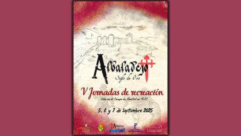V Jornadas de Recreaci&oacute;n Hist&oacute;rica "Albaladejo Siglo de Oro"