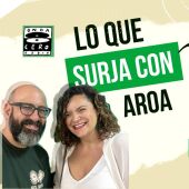 Lo que surja con Aroa 75