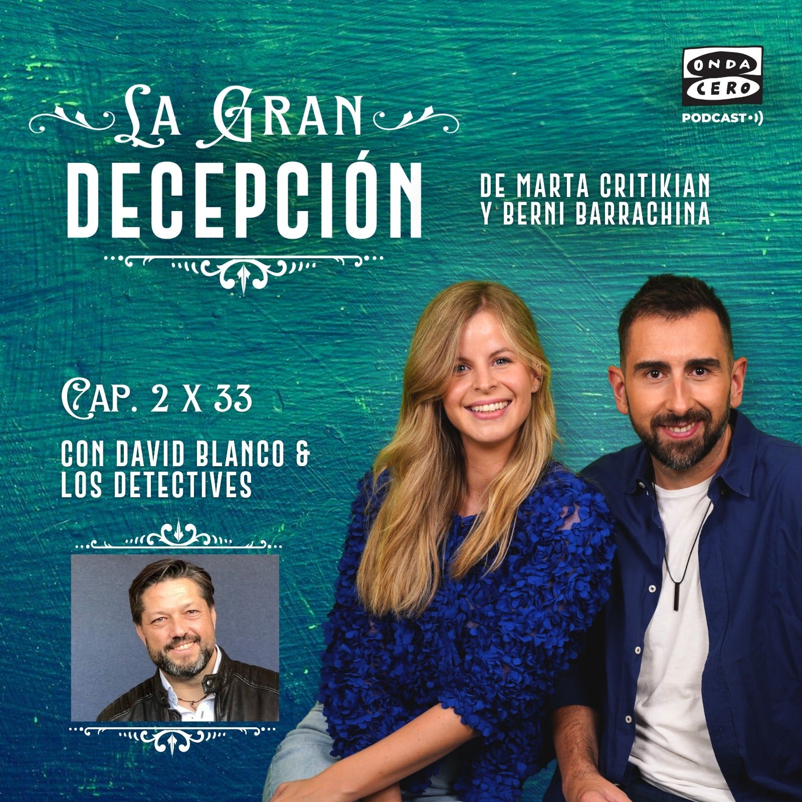 La gran decepción 2x33 - 'David Blanco y los detectives' episode artwork