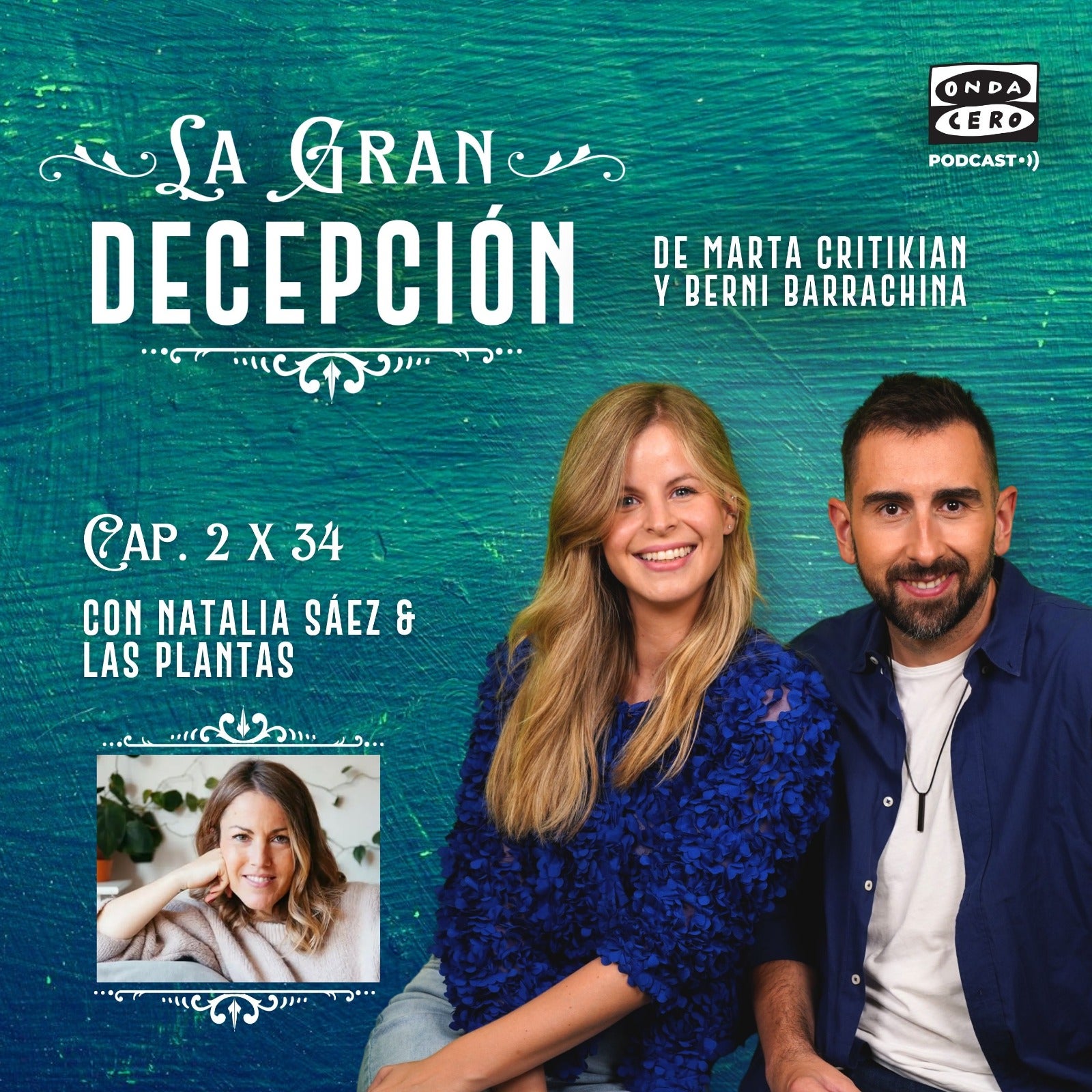 La gran decepción 2x34 - Natalia Sáez y las plantas La gran decepción 2x34 - Natalia Sáez y las plantas