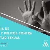 El Colegio de Abogados de Málaga organiza un curso especializado sobre violencia de género y delitos contra la libertad sexual