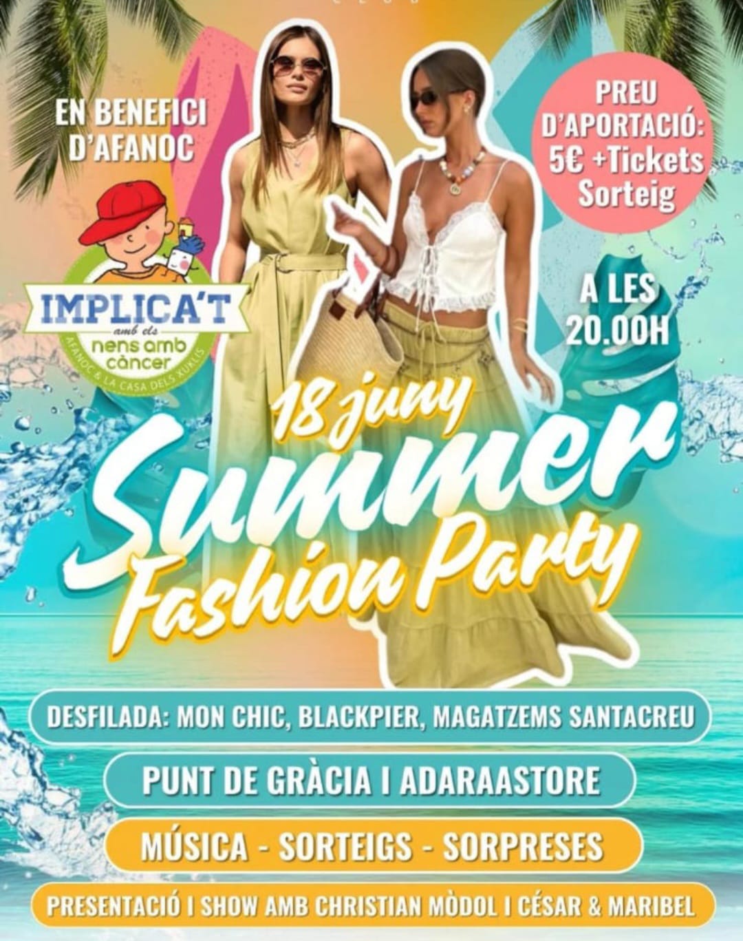 Moda i solidaritat es donen la mà aquest dimecres a la Summer Fashion Party en benefici d’AFANOC Moda i solidaritat es donen la mà aquest dimecres a la Summer Fashion Party en benefici d’AFANOC